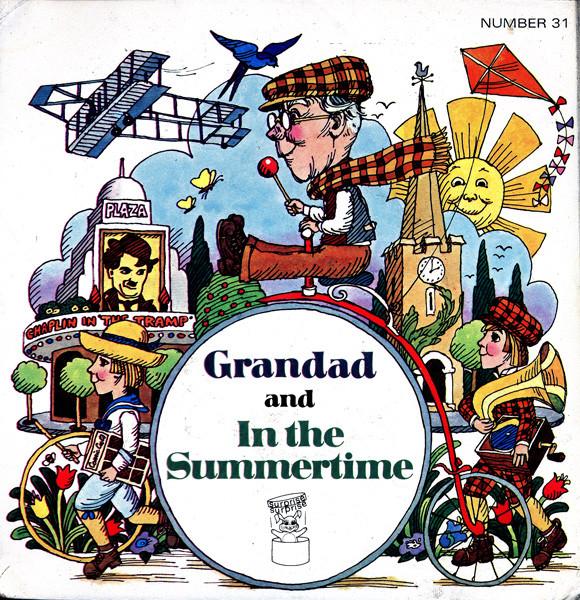  - Grandad / In The Summertime