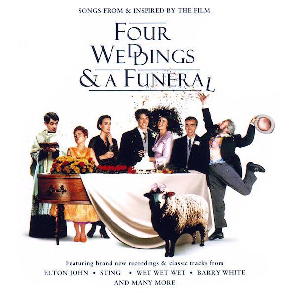  - (Songs From & Inspired By The Film) Four Weddings & A Funeral