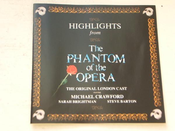 "The Phantom Of The Opera" Original London Cast, Michael Crawford, Sarah Brightman, Steve Barton - Highlights From The Phantom Of The Opera