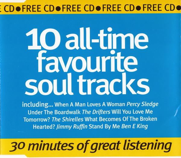  - 10 All-Time Favourite Soul Tracks