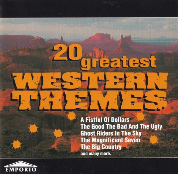  - 20 Greatest Western Themes