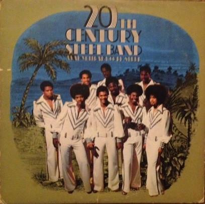 20th Century Steel Band - Warm Heart Cold Steel