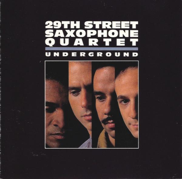 29th Street Saxophone Quartet - Underground