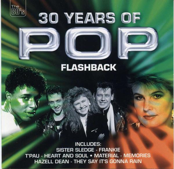  - 30 Years Of Pop - Flashback