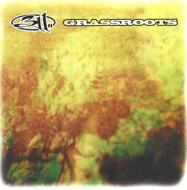 311 - Grassroots