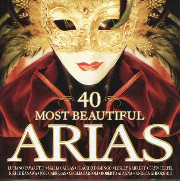  - 40 Most Beautiful Arias