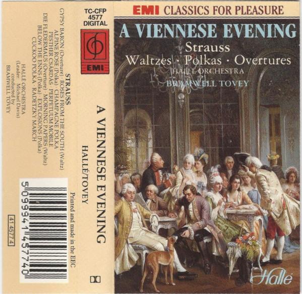  - A Viennese Evening: Strauss: Waltzes • Polkas • Overtures