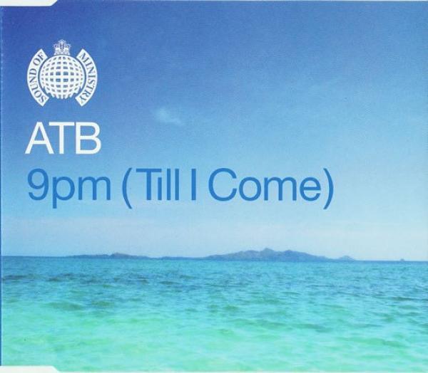 ATB - 9pm (Till I Come)