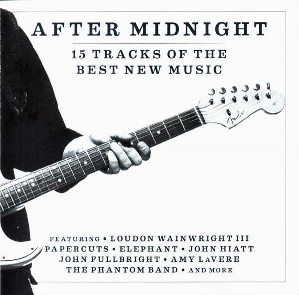  - After Midnight (15 Tracks Of The Best New Music)