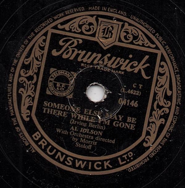 Al Jolson - Someone Else May Be There While I'm Gone / When The Red Red Robin