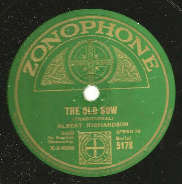 Albert Richardson - The Old Sow / Buttercup Joe