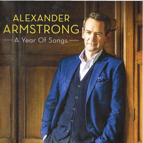 Alexander Armstrong - A Year Of Songs