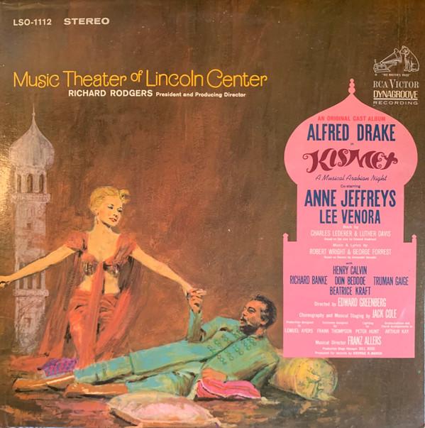 Alfred Drake, Richard Rodgers - Kismet Original Cast Music Theatre Of Lincoln Center
