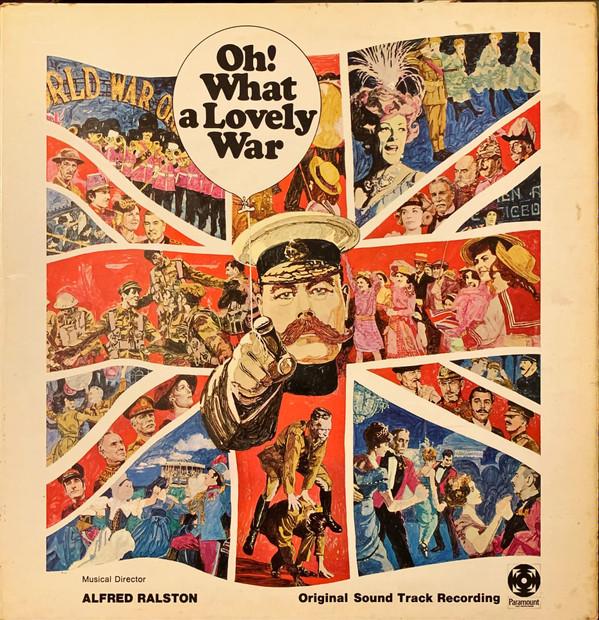 Alfred Ralston - Oh! What A Lovely War (Original Soundtrack Recording)
