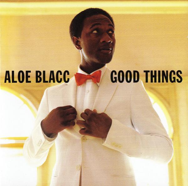 Aloe Blacc - Good Things