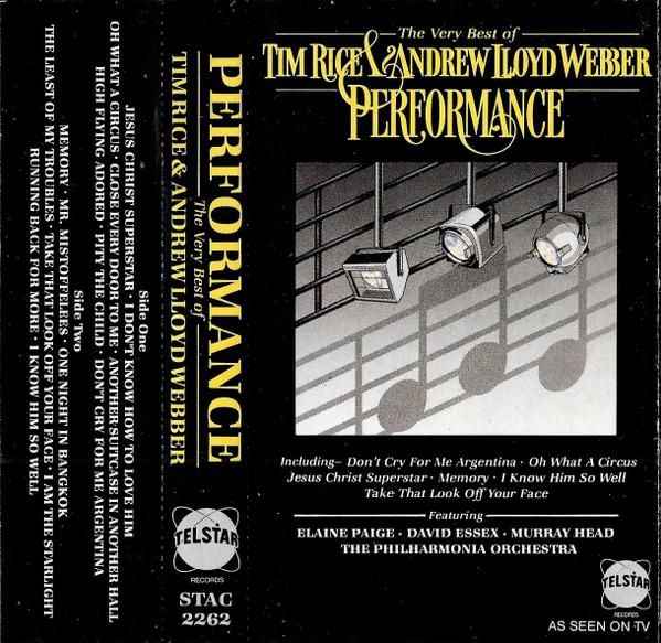 Andrew Lloyd Webber And Tim Rice - Performance - The Very Best Of Tim Rice & Andrew Lloyd Webber
