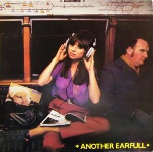  - Another Earfull