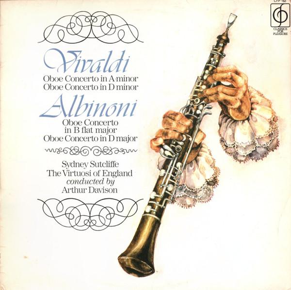 Antonio Vivaldi, Tomaso Albinoni, Sidney Sutcliffe, The Virtuosi Of England, Arthur Davison - Oboe Concertos