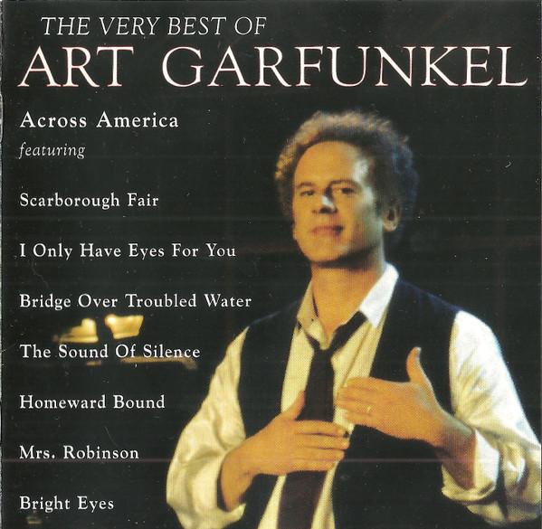 Art Garfunkel - The Very Best Of Art Garfunkel (Across America)