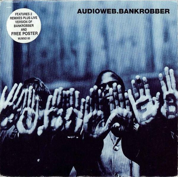Audioweb - Bankrobber