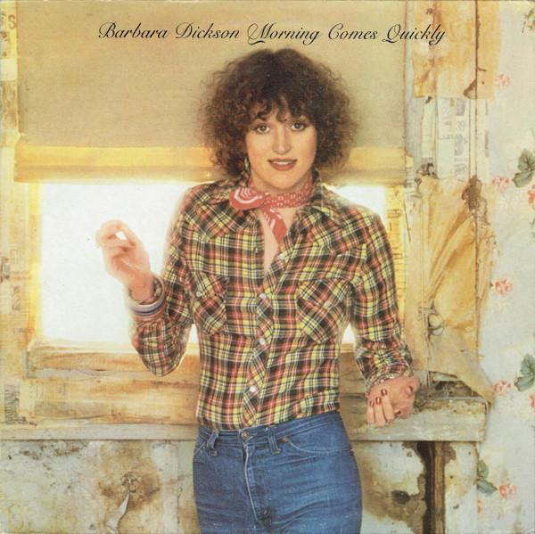 Barbara Dickson - Morning Comes Quickly