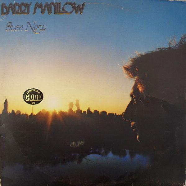 Barry Manilow - Even Now