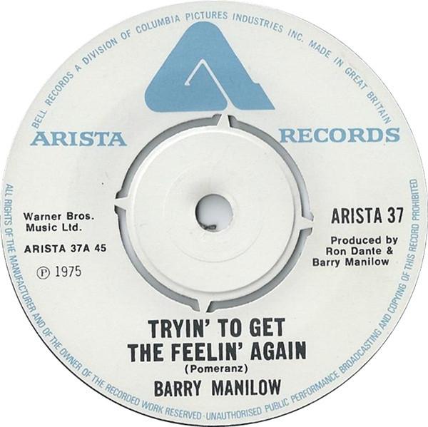 Barry Manilow - Tryin' To Get The Feelin' Again