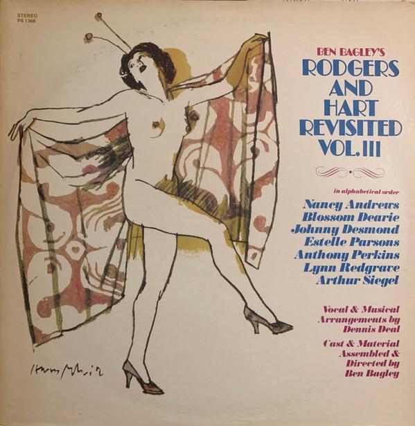 Ben Bagley, Nancy Andrews (2), Blossom Dearie, Johnny Desmond, Estelle Parsons, Anthony Perkins, Lynn Redgrave, Arthur Siegel - Ben Bagley's Rodgers And Hart Revisited Vol. III