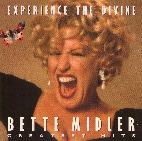 Bette Midler - Experience The Divine (Greatest Hits)