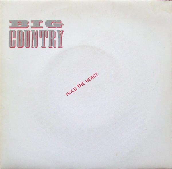 Big Country - Hold The Heart