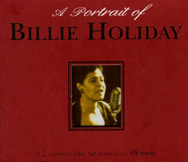 Billie Holiday - A Portrait Of Billie Holiday