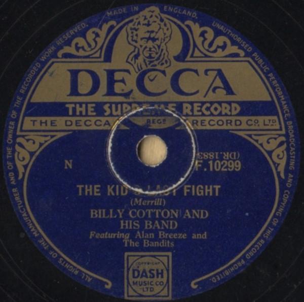 Billy Cotton And His Band - The Kid's Last Fight / Friends And Neighbours