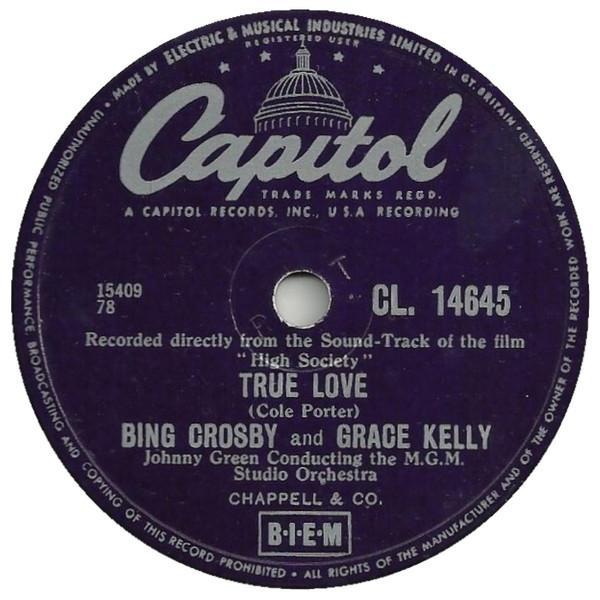 Bing Crosby, Grace Kelly, Frank Sinatra - True Love / Well Did You Evah?