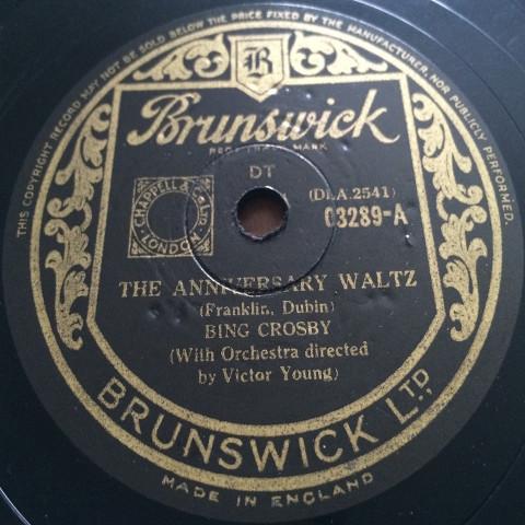 Bing Crosby, Muriel Lane - The Anniversary Waltz / The Whistler's Mother-In-Law