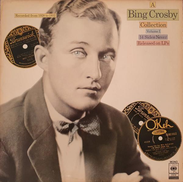 Bing Crosby - A Bing Crosby Collection - Volume I