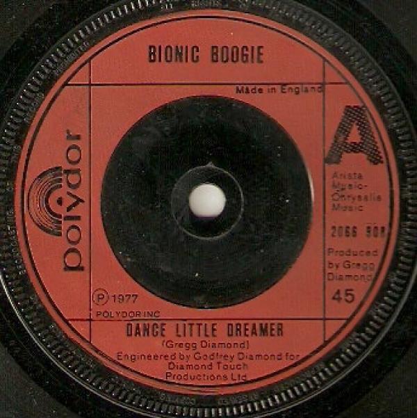Bionic Boogie - Dance Little Dreamer