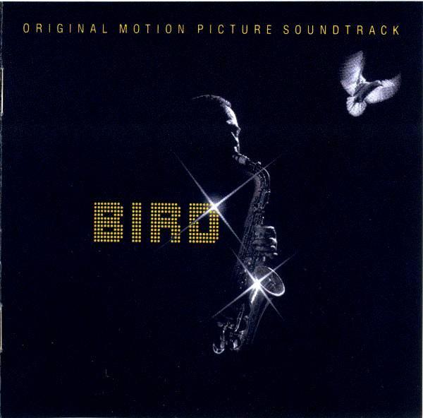 Bird (28) - Bird (Original Motion Picture Soundtrack)