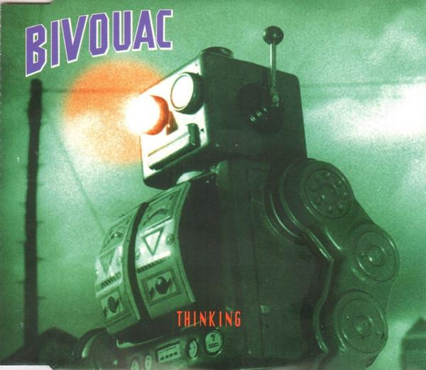 Bivouac - Thinking