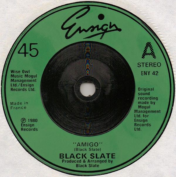 Black Slate - Amigo