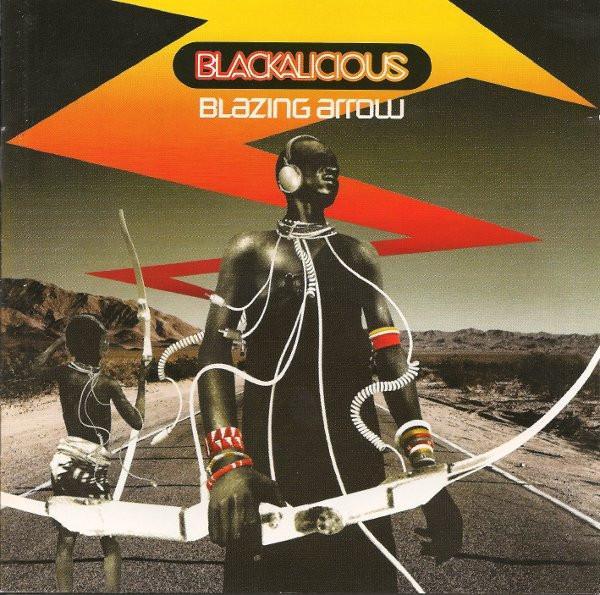 Blackalicious - Blazing Arrow