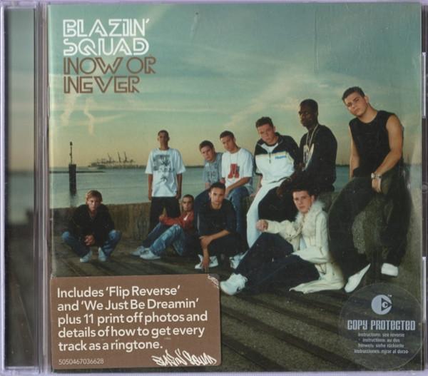 Blazin' Squad - Now Or Never