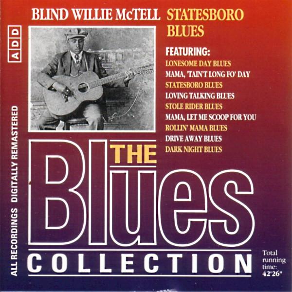Blind Willie McTell - Statesboro Blues
