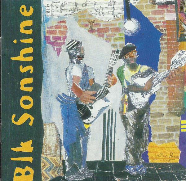 Blk Sonshine - Blk Sonshine
