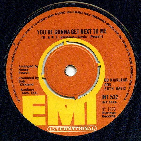 Bo Kirkland, Ruth Davis - You're Gonna Get Next To Me