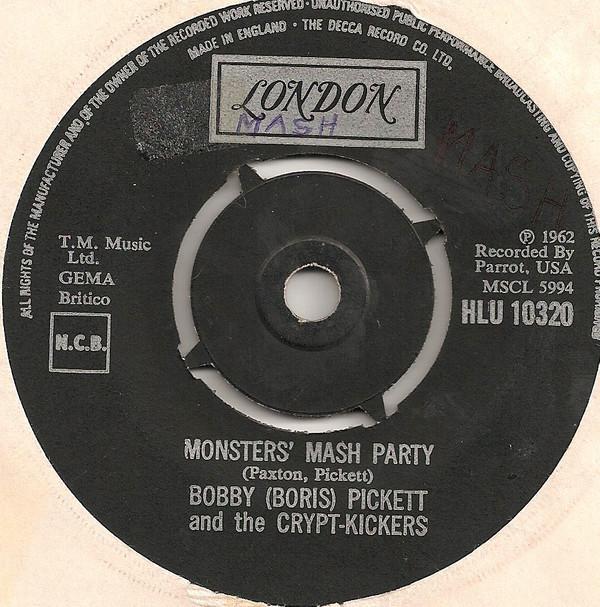 Bobby (Boris) Pickett And The Crypt-Kickers - Monster Mash
