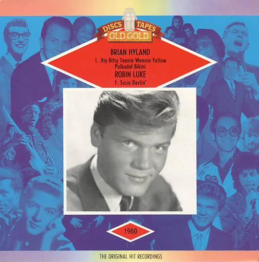 Brian Hyland, Robin Luke - Itsy Bitsy Teeny Weeny Yellow Polka Dot Bikini / Susie Darlin'