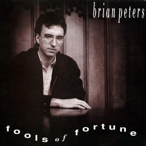 Brian Peters (2) - Fools Of Fortune