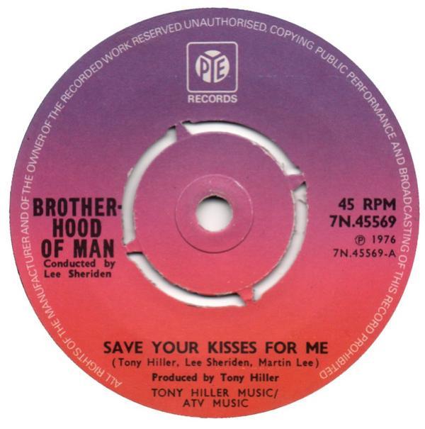 Brotherhood Of Man - Save Your Kisses For Me
