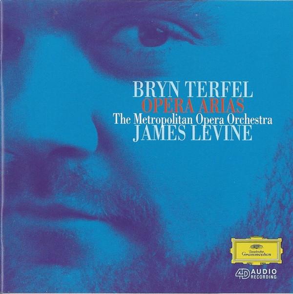 Bryn Terfel, The Metropolitan Opera House Orchestra, James Levine (2) - Opera Arias