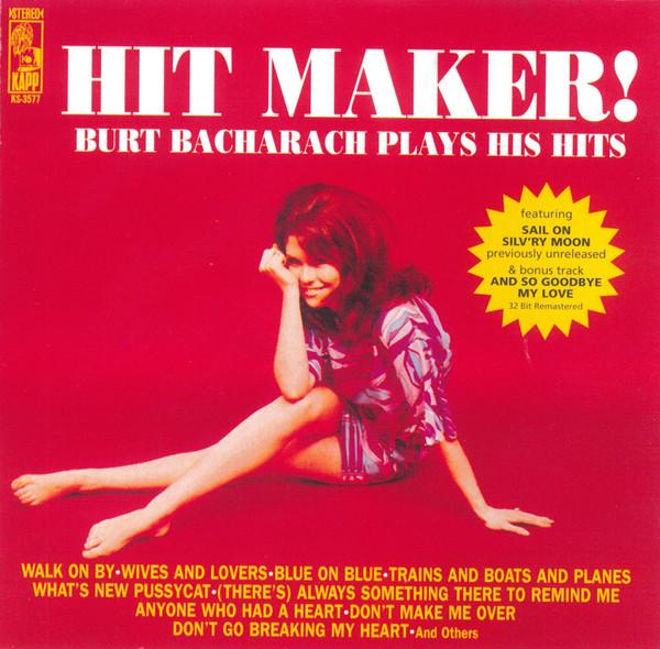 Burt Bacharach - Hit Maker! Burt Bacharach Plays His Hits